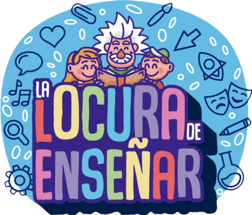 LA LOCURA DE ENSEÑAR