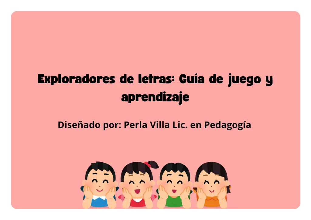 Exploradores de letras 👩‍🏫